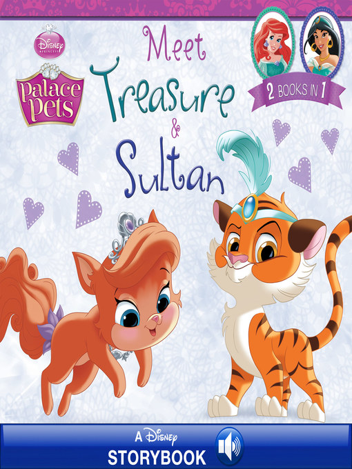 Title details for Meet Treasure and Sultan: A Disney Read-Along! | 2 Books in 1! by Disney Books - Wait list